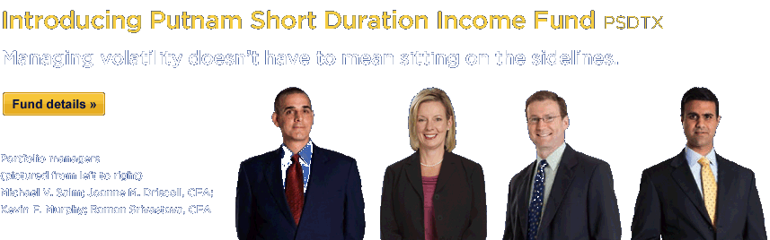 Introducing Putnam Short Duration Income Fund
