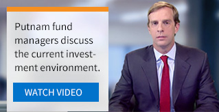 Putnam fund managers discuss the current investment environment.
